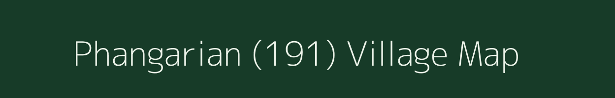 Phangarian (191) village map in Punjab