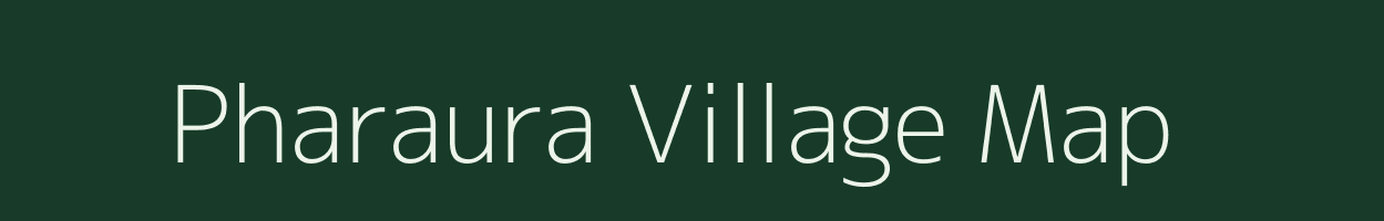 Pharaura village map in Bihar