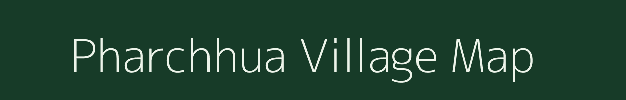 Pharchhua village map in Bihar