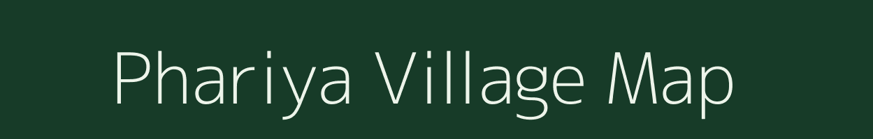 Phariya village map in Rajasthan