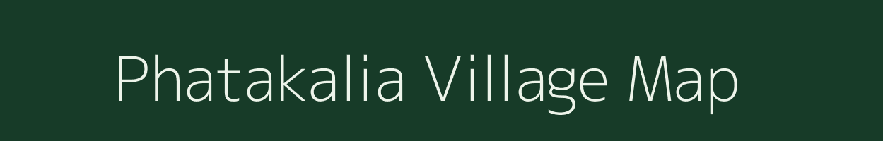 Phatakalia village map in Assam