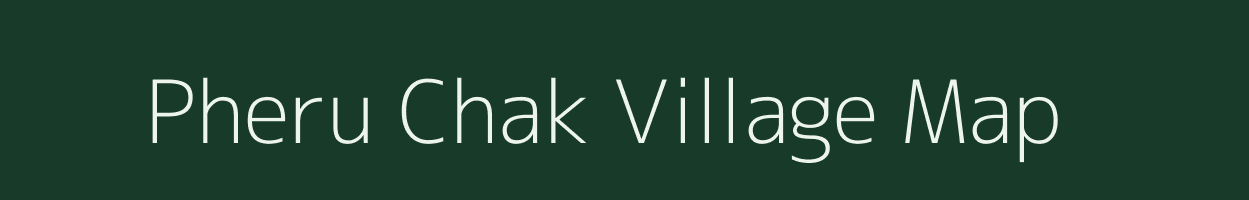 Pheru Chak village map in Bihar