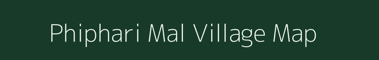 Phiphari Mal village map in Madhya Pradesh