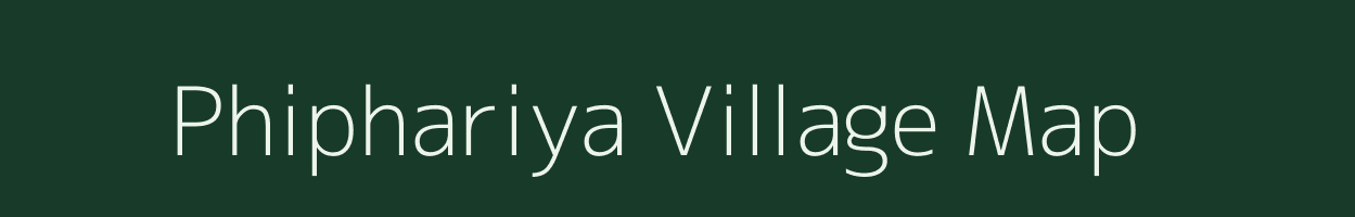 Phiphariya village map in Madhya Pradesh