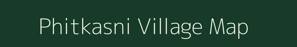 Phitkasni village map in Rajasthan