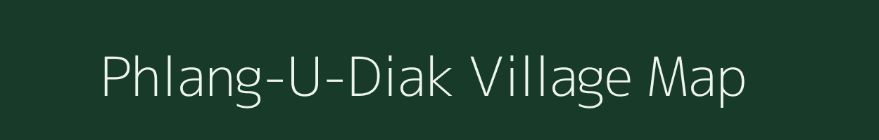 Phlang-U-Diak village map in Meghalaya