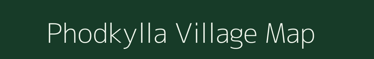Phodkylla village map in Meghalaya