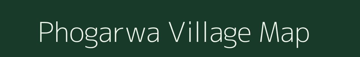 Phogarwa village map in Rajasthan