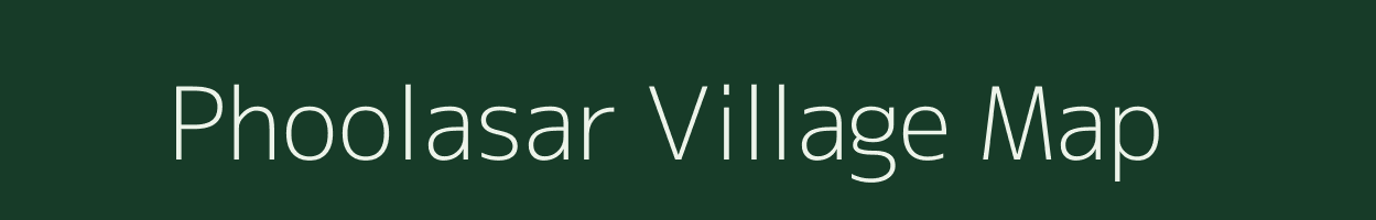 Phoolasar village map in Rajasthan