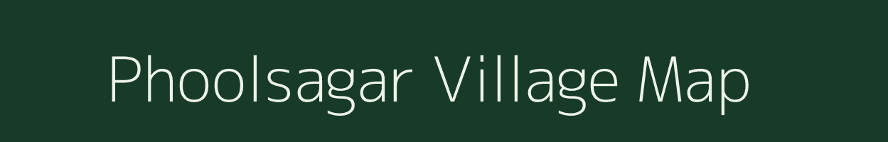 Phoolsagar village map in Rajasthan