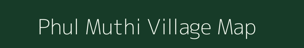 Phul Muthi village map in Odisha