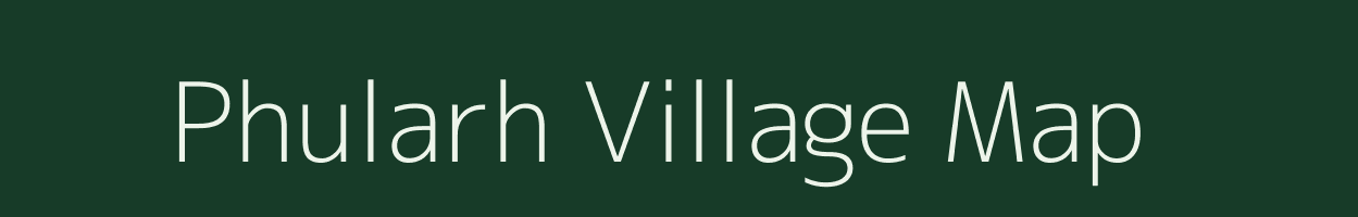 Phularh village map in Bihar