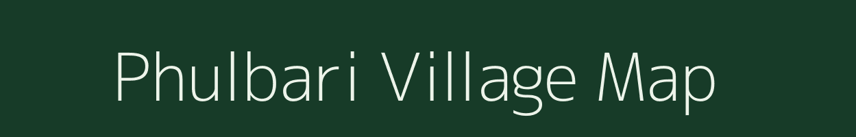 Phulbari village map in Jharkhand