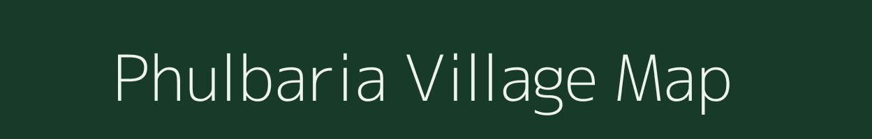 Phulbaria village map in West Bengal