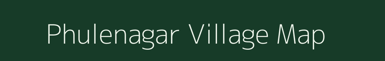 Phulenagar village map in Maharashtra