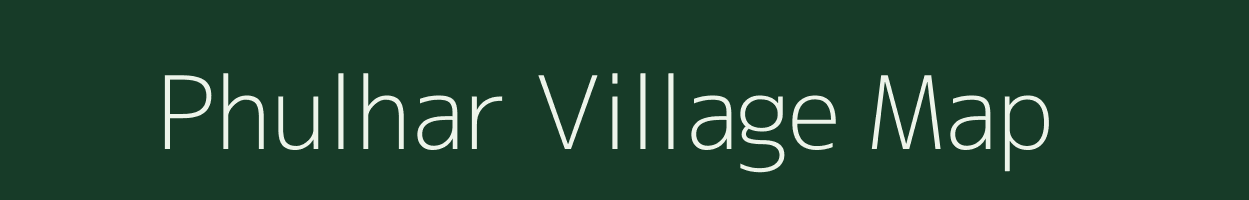 Phulhar village map in Uttar Pradesh