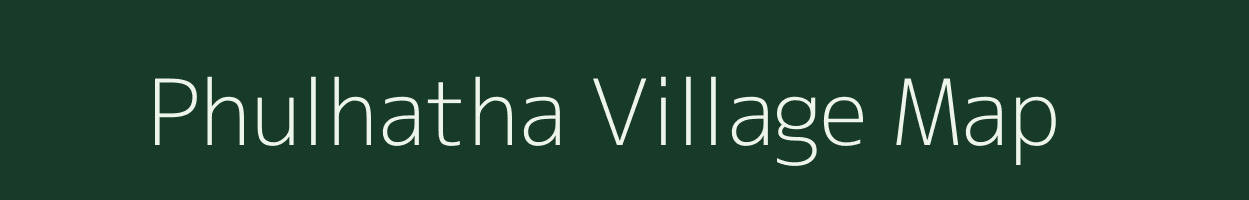 Phulhatha village map in Bihar