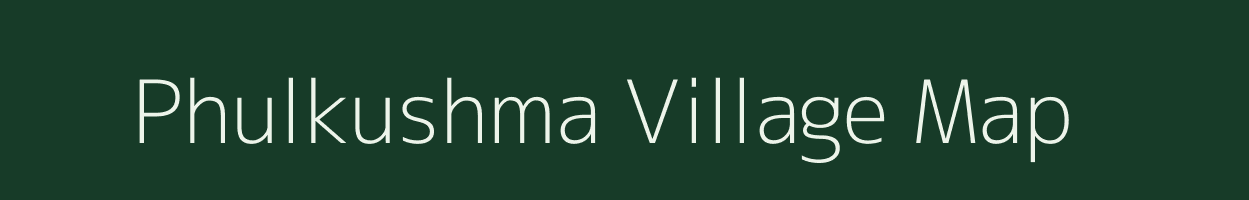 Phulkushma village map in Jharkhand