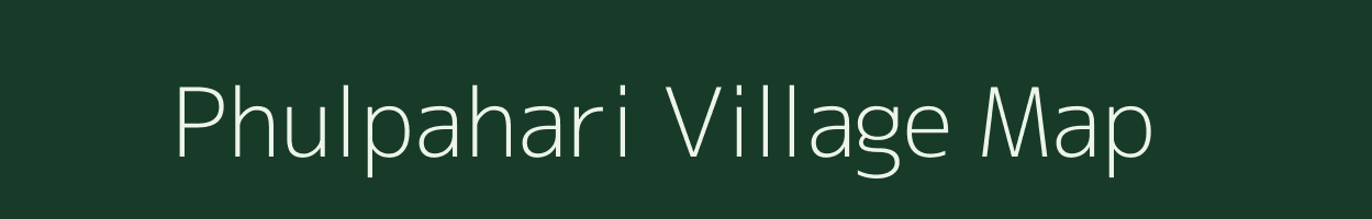 Phulpahari village map in West Bengal