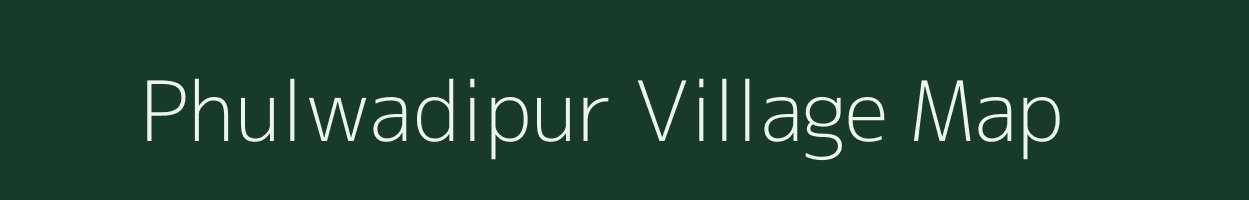 Phulwadipur village map in Madhya Pradesh