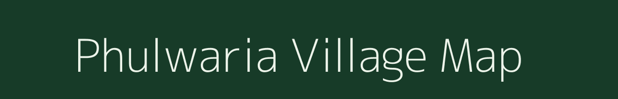 Phulwaria village map in Uttar Pradesh