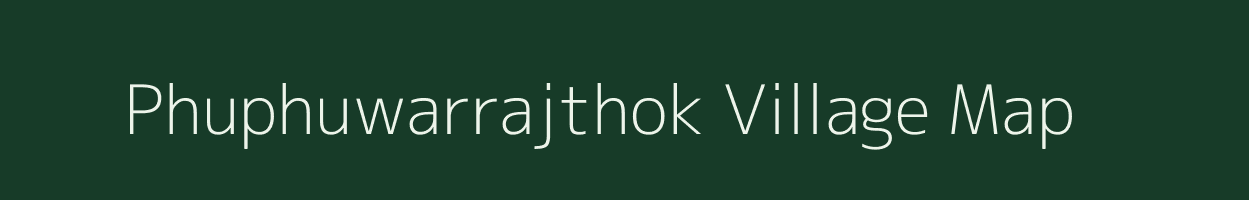 Phuphuwarrajthok village map in Uttar Pradesh
