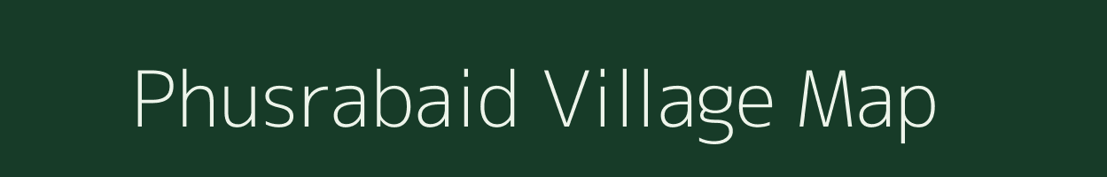 Phusrabaid village map in West Bengal