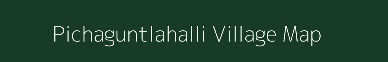 Pichaguntlahalli village map in Karnataka