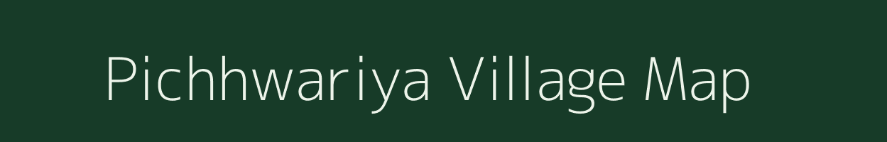 Pichhwariya village map in Uttar Pradesh
