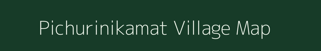 Pichurinikamat village map in Uttar Pradesh