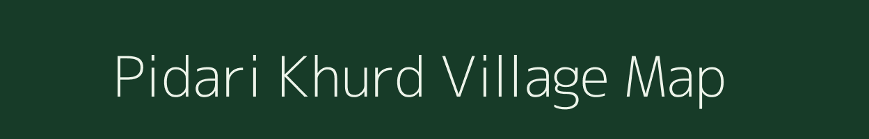 Pidari Khurd village map in Uttar Pradesh