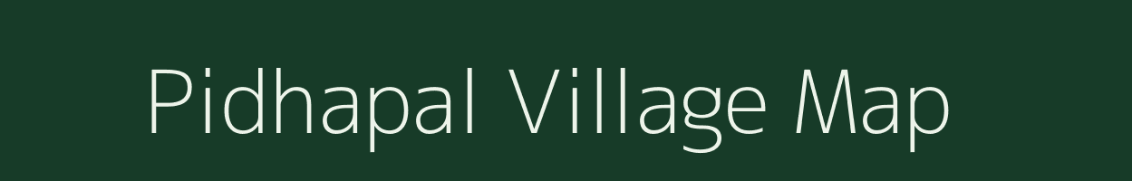 Pidhapal village map in Chhattisgarh