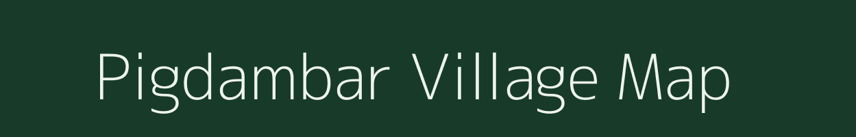 Pigdambar village map in Madhya Pradesh