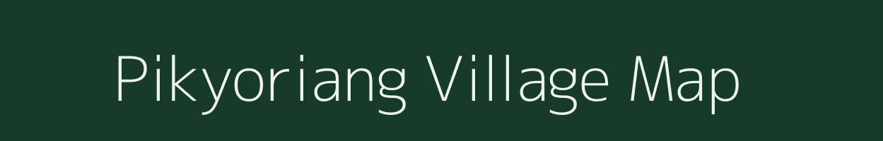 Pikyoriang village map in Arunachal Pradesh