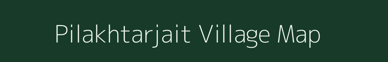 Pilakhtarjait village map in Uttar Pradesh
