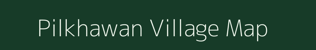 Pilkhawan village map in Uttar Pradesh