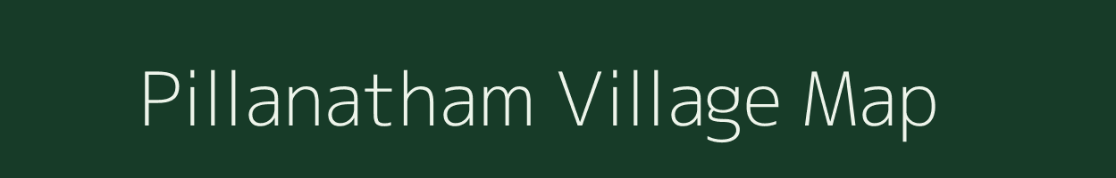 Pillanatham village map in Tamil Nadu