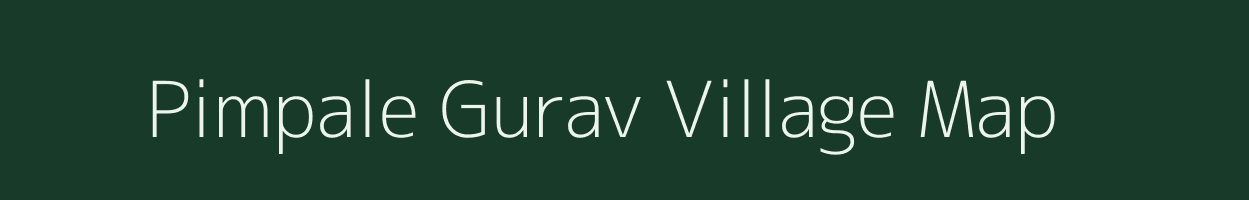 Pimpale Gurav village map in Maharashtra