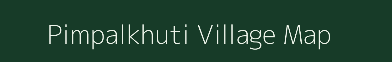 Pimpalkhuti village map in Maharashtra