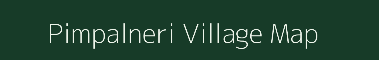 Pimpalneri village map in Maharashtra