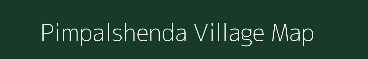 Pimpalshenda village map in Maharashtra