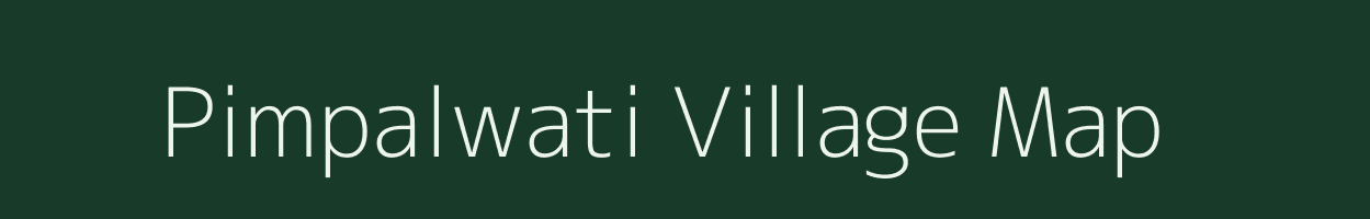 Pimpalwati village map in Maharashtra