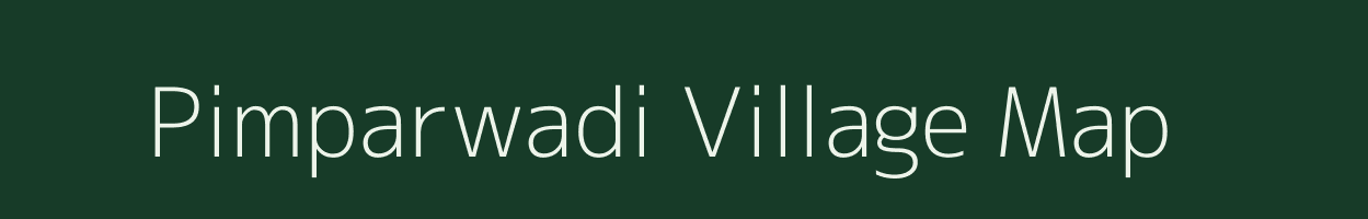 Pimparwadi village map in Maharashtra