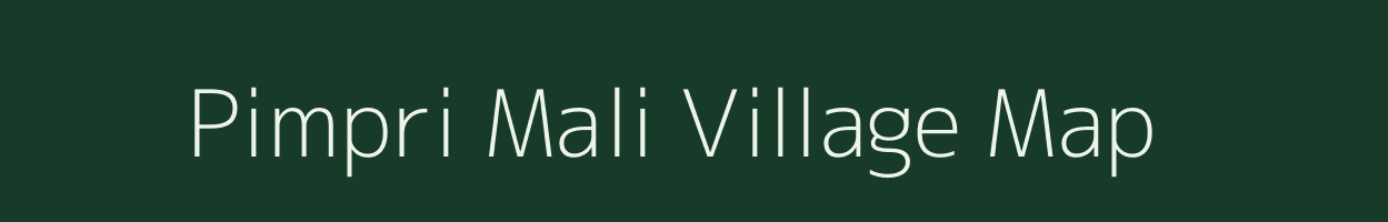 Pimpri Mali village map in Maharashtra