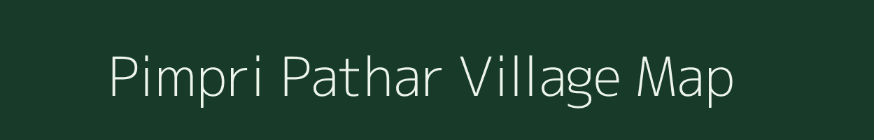 Pimpri Pathar village map in Maharashtra