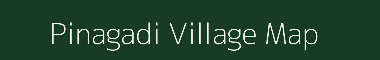 Pinagadi village map in Andhra Pradesh