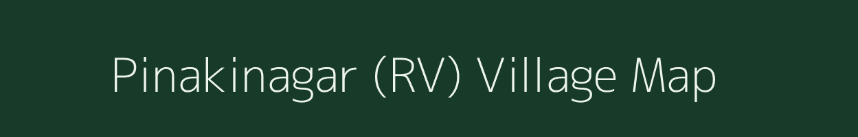 Pinakinagar (RV) village map in Andaman & Nicobar Islands