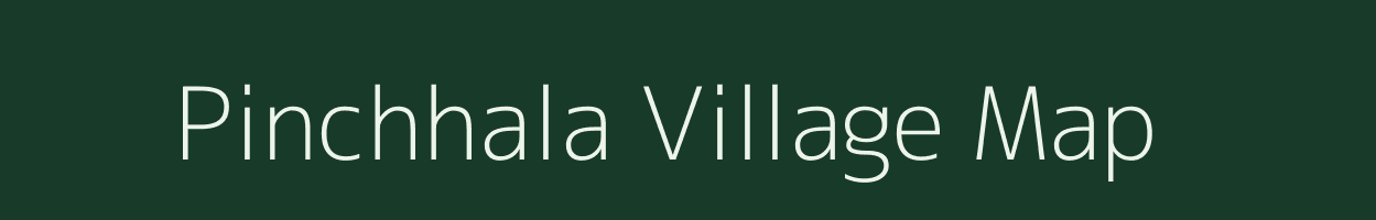 Pinchhala village map in Madhya Pradesh
