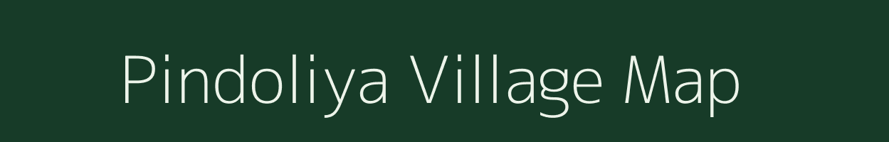 Pindoliya village map in Rajasthan