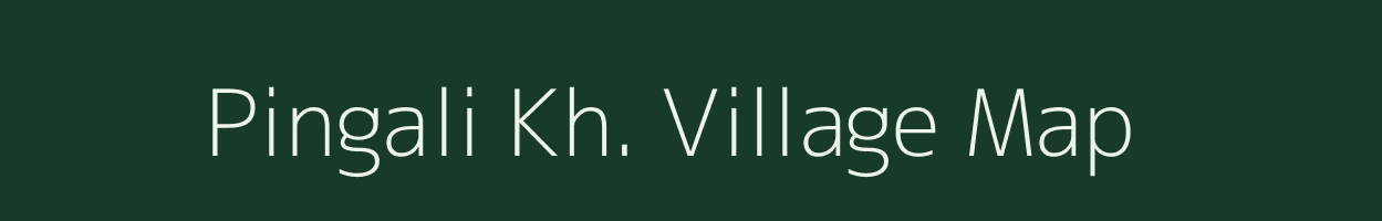 Pingali Kh. village map in Maharashtra